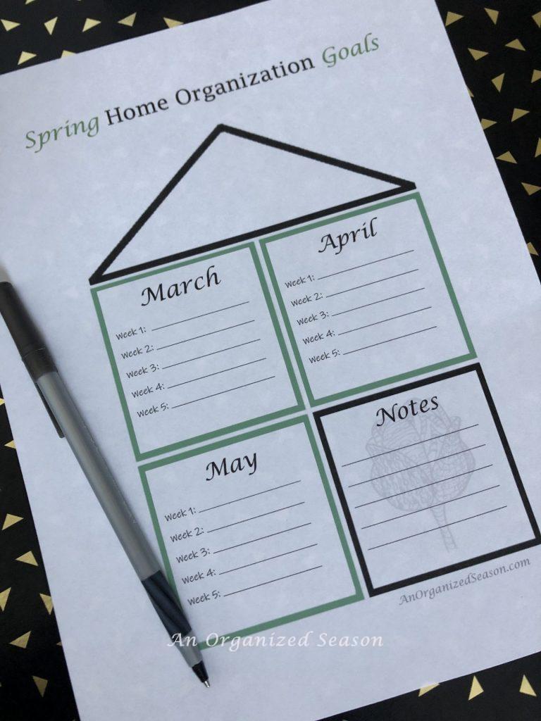 goal sheet I developed for readers to schedule time to work on their Spring home organizational goals. It has four boxes: one for March, April, May, and Notes.