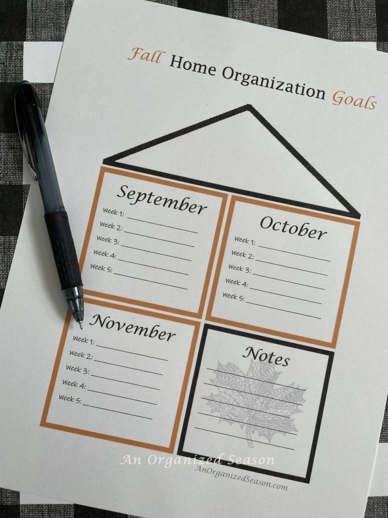A printable sheet with the months September, October, November, and a notes section. Step three for how to make Fall home organization goals.