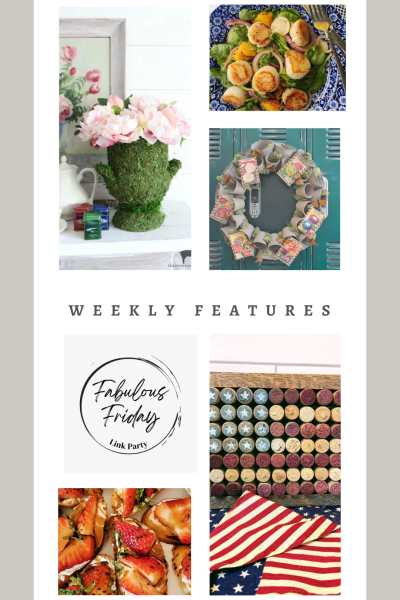 Features from Fabulous Friday Link Party 05.19.23