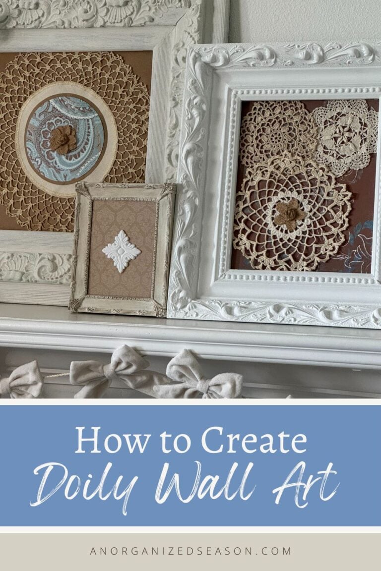 Easy Way to Turn Vintage Doilies into Stunning Wall Art - An Organized ...